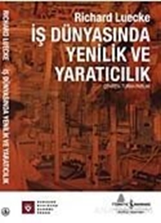 İş Dünyasında Yenilik ve Yaratıcılık