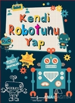 Kendi Robotunu Yap