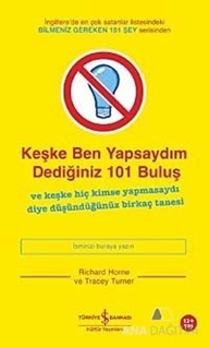 Keşke Ben Yapsaydım Dediğiniz 101 Buluş