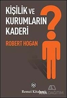 Kişilik ve Kurumların Kaderi