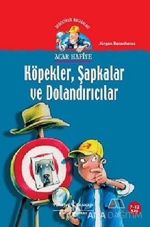 Köpekler, Şapkalar ve Dolandırıcılar