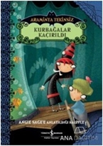 Kurbağalar Kaçırıldı