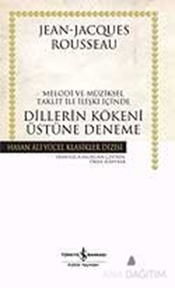 Melodi ve Müziksel Taklit ile İlişki İçinde Dillerin Kökeni Üstüne Deneme