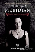 Meridian - Son Kucaklaşma