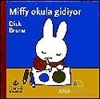 Miffy Okula Gidiyor