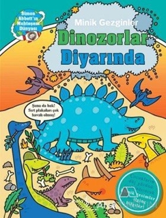 Minik Gezginler : Dinozorlar Diyarında