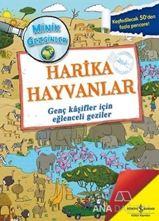 Minik Gezginler : Harika Hayvanlar