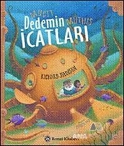 Mucit Dedemin Müthiş İcatları