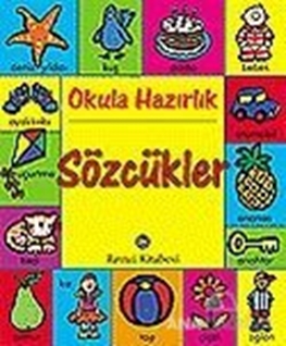 Okula Hazırlık - Sözcükler