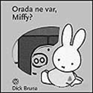 Orada Ne Var Miffy?