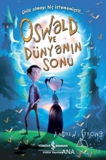 Oswald ve Dünyanın Sonu