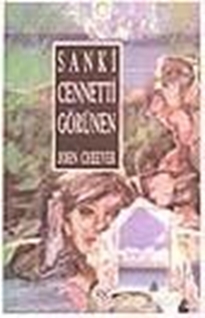 Sanki Cennetti Görünen