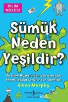 Sümük Neden Yeşildir?