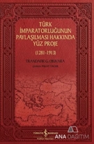 Türk İmparatorluğunun Paylaşılması Hakkında Yüz Proje