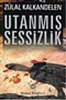 Utanmış Sessizlik