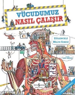 Vücudumuz Nasıl Çalışır