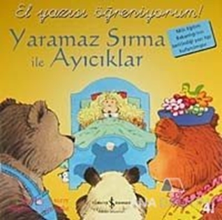 Yaramaz Sırma ile Ayıcıklar - El Yazısı Öğreniyorum!