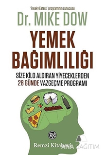 Yemek Bağımlılığı