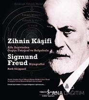 Zihnin Kaşifi - Sigmund Freud