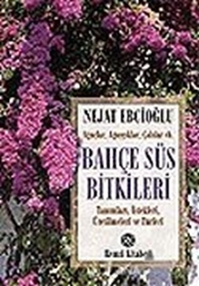 Bahçe Süs Bitkileri