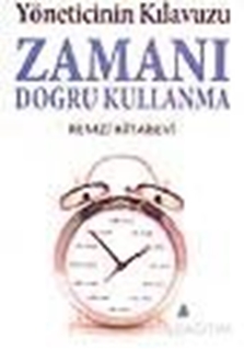 Zamanı Doğru Kullanma Kılavuzu