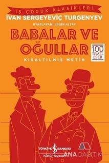 KIS.İŞ Ç.KLAS.-BABALAR VE OĞULLAR