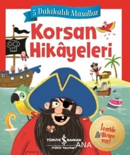 Korsan Hikayeleri – 5 Dakikalık Masallar