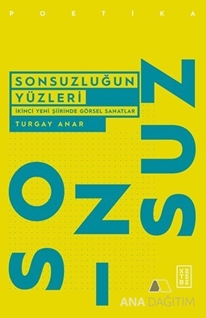 Sonsuzluğun Yüzleri