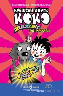 Zultanit Taşı Macerası - Konuşan Köpek Koko