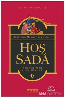 HOŞ SADÂ (CİLTLİ)