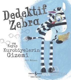 Dedektif Zebra ve Kayıp Kurabiyelerin Gizemi