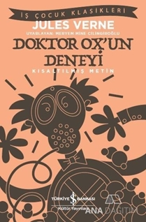 Doktor Ox'un Deneyi (Kısaltılmış Metin)