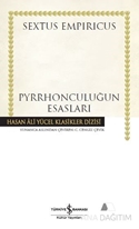 Pyrrhonculuğun Esasları (Ciltli)