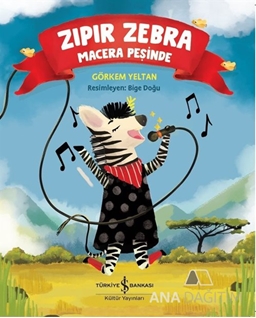 Zıpır Zebra Macera Peşinde