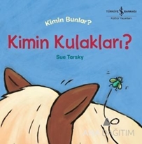 Kimin Kulakları?