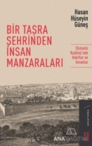 Bir Taşra Şehrinden İnsan Manzaraları