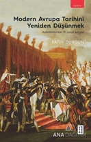 Modern Avrupa Tarihini Yeniden Düşünmek