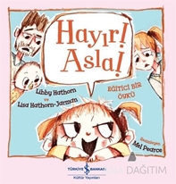 Hayır! Asla!