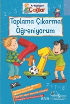 Toplama Çıkarma Öğreniyorum - Arkadaşım Çağlar