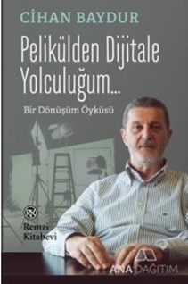 Pelikülden Dijitale Yolculuğum