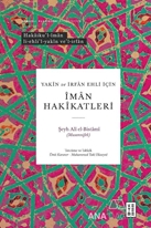 Yakin ve İrfan Ehli İçin İman Hakikatleri