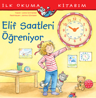 ELİF SAATLERİ ÖĞRENİYOR İLK OKUMA KİTABIM