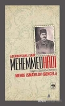 Azerbaycanlı Şair Mehemmed Hadi