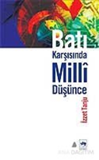 Batı Karşısında Milli Düşünce