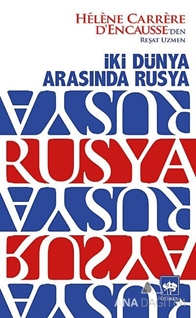 İki Dünya Arasında Rusya