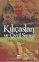 Kılıçaslan ve Çivril Savaşı