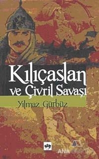 Kılıçaslan ve Çivril Savaşı