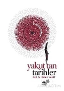 Yakut'tan Tarihler