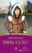 Yayla Gülü