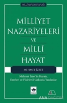 Milliyet Nazariyeleri ve Milli Hayat